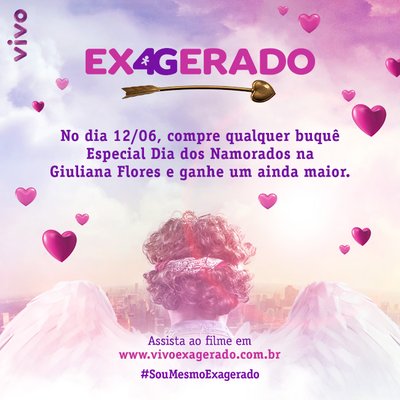 Dia dos namorados exagerado com Vivo e Giuliana Flores!