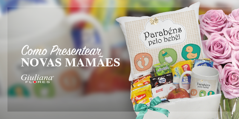 Saiba como Presentear Novas Mamães