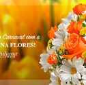 Comemore o Carnaval com a Giuliana Flores!