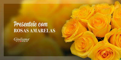 Presenteie com Rosas Amarelas e Deixe o Dia de Quem Ama Mais Feliz