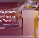 Confira Lindos Presentes de Aniversário Aqui na Giuliana Flores!