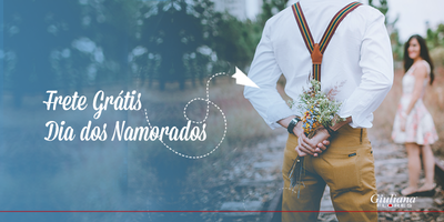 Frete Grátis Dia dos Namorados