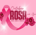 Flores que Acolhem: Como transformamos o Outubro Rosa em gestos de amor e conscientização